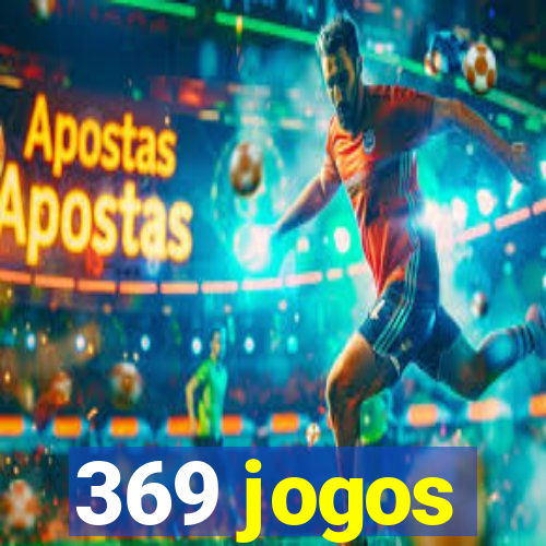 369 jogos